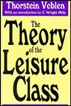 The Theory of the Leisure Class,1560005629,9781560005629