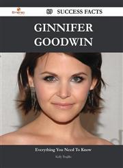 Ginnifer Goodwin 89 Success Facts - Everything You Need to Know about Ginnifer Goodwin,1488567212,9781488567216