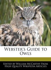 Webster's Guide to Owls,1241715912,9781241715915