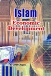 Islam and Economic Development A Strategy for Development with Justice and Stability,8174355642,9788174355645