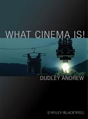 What Cinema Is!,140510760X,9781405107600