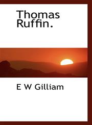 Thomas Ruffin.,1116207109,9781116207101