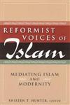 Reformist Voices of Islam Mediating Islam and Modernity,0765622394,9780765622396