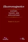 Electromagnetics Theory, and Applications,0780353846,9780780353848