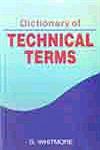 Dictionary of Technical Terms 1st Edition,8178901609,9788178901602