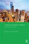 China’s Economic Dynamics A Beijing Consensus in the Making? 1st Edition,0415633443,9780415633444