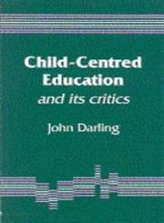Child-Centred Education,1853962252,9781853962257