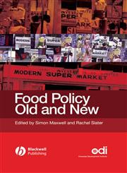 Food Policy Old and New 1st Edition,1405126027,9781405126021