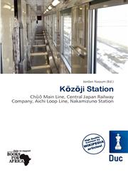 Kōzōji Station,6138218140,9786138218142