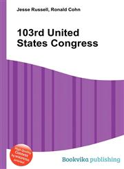 103rd United States Congress,5511073938,9785511073934