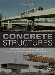 Concrete Structures Stresses and Deformations, Analysis and Design for Serviceability 4th Edition,0415585619,9780415585613