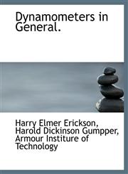 Dynamometers in General.,1140341162,9781140341161