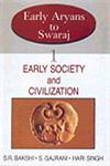 Early Aryans to Swaraj 11 Vols. 1st Edition,8176255378,9788176255370