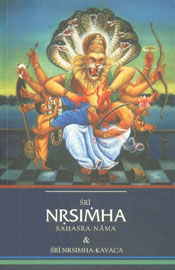 Sri Nrsimha Sahasra-Nama & Sri Nrsimha-Kavaca &, Śrī Nr̥siṃha-Kavaca,8184030274,9788184030273