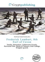Frederick Lambart, 8th Earl of Cavan,6136882434,9786136882437