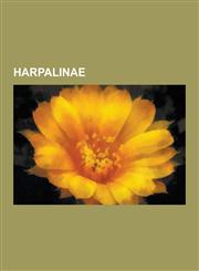 Harpalinae Abax (Genus), Abax Carinatus, Abax Parallelepipedus, Acinopus, Acupalpus, Afromizonus, Agonidus, Allendia, Allocinopus,1156115965,9781156115961