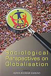 Sociological Perspectives on Globalisation,8178355809,9788178355801