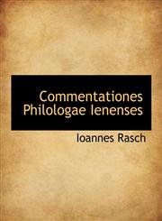 Commentationes Philologae Ienenses,1116509164,9781116509168