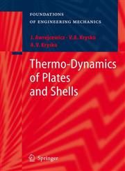 Thermo-Dynamics of Plates and Shells,3540342613,9783540342618