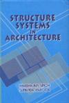 Structure System in Architecture,8182471796,9788182471795