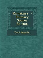 Kamakura - Primary Source Edition,1294638459,9781294638452