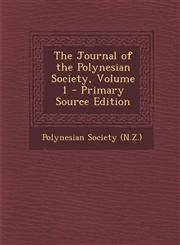 Journal of the Polynesian Society, Volume 1,1289718814,9781289718817