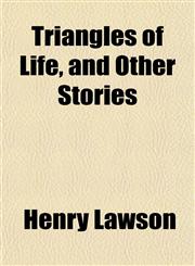 Triangles of Life, and Other Stories,1152084356,9781152084353