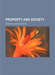 Property and society,1151425397,9781151425393