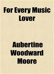 For Every Music Lover,1151349569,9781151349569