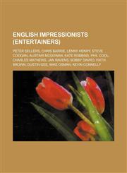 English impressionists (entertainers) Peter Sellers, Chris Barrie, Lenny Henry, Steve Coogan, Alistair McGowan, Kate Robbins, Phil Cool, Charles Mathews, Jan Ravens, Bobby Davro, Faith Brown, Dustin Gee, Mike Osman, Kevin Connelly,1234643111,9781234643119