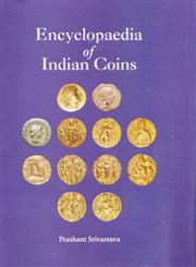 Encyclopaedia of Indian Coins Ancient Coins of Northern India, Up to Circa 650 AD 2 Vols. 1st Published,8173201188,9788173201189