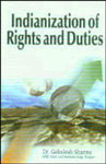 Indianization of Rights and Duties 1st Edition,8170491649,9788170491644