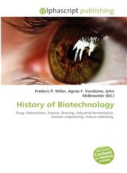 History of Biotechnology,6130937512,9786130937515