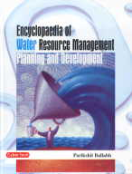 Encyclopaedia Of Water Resource Management Planning and Development,8178844257,9788178844251