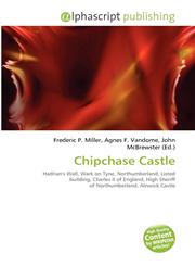Chipchase Castle,6134021113,9786134021111