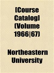 [Course Catalog] (Volume 1966|67),1153374536,9781153374538