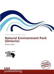 Natural Environment Park (Ontario),6138595505,9786138595502