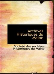 Archives Historiques du Maine,1110052146,9781110052141