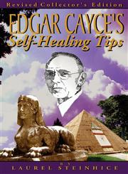 Edgar Cayce's Self-Healing Tips,0980168821,9780980168822