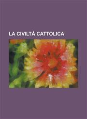 La Civilta Cattolica,1234534789,9781234534783