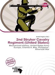2nd Stryker Cavalry Regiment (United States),6200100411,9786200100412