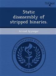 Static disassembly of stripped binaries.,1244614416,9781244614413