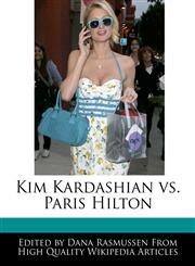 Kim Kardashian vs. Paris Hilton,1170064027,9781170064023