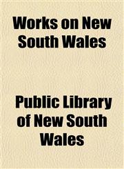 Works on New South Wales,1152737708,9781152737709