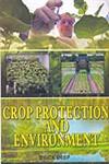 Crop Protection and Environment,9380179340,9789380179346