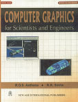 Computer Graphics for Scientists and Engineers 2nd Revised Edition, Reprint,8122408745,9788122408744