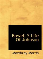 Bowell S Life Of Johnson,1117196488,9781117196480