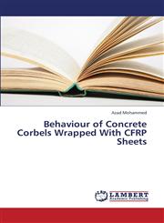 Behaviour of Concrete Corbels Wrapped with Cfrp Sheets,3659378607,9783659378607