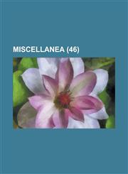 Miscellanea (Volume 9),1151741930,9781151741936
