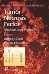 Tumor Necrosis Factor Methods and Protocols,1588292231,9781588292230